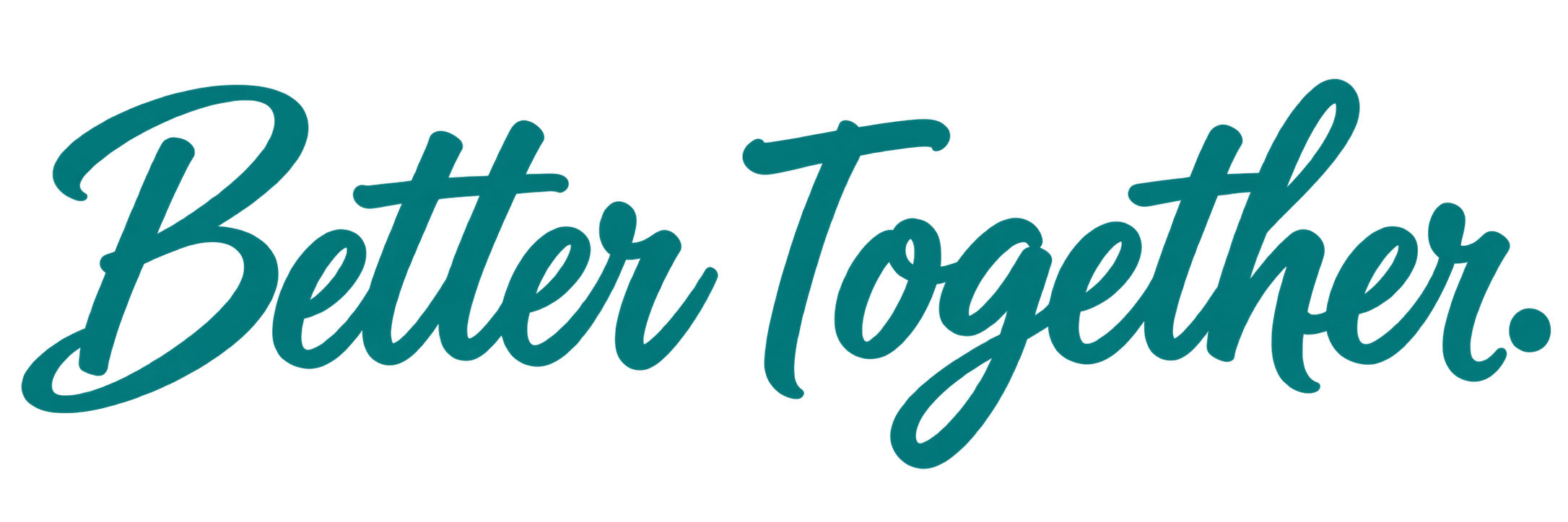 Better Together